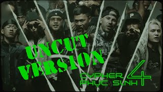 UNCUT Phục Sinh Cypher PT4 ft Lil Wuyn DatManiac Blacka Pjpo Pain  Megashock MinhLai [upl. by Arodal]