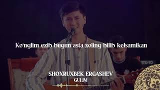 Shoxrux Ergashev  Gulim Karaoke Original by Milliy Karaoke [upl. by Suryc]