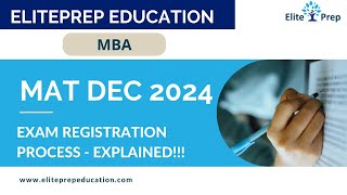 MAT Dec 2024 Exam Registration Process Explained  Step by step Guide [upl. by Nirot183]