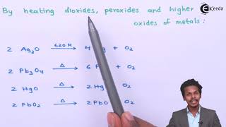 Preparation Of Dioxygen  PBlock Elements  Chemistry Class 12 [upl. by Tiny]