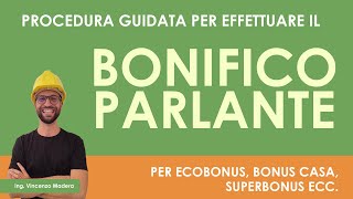 Come effettuare un pagamento per bonus ristrutturazione ecobonus ecc Causale bonifico parlante [upl. by Conant]