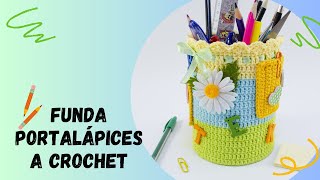 🇪🇸Funda Para Lapicero a Crochet TutorialEstuche para Portalápices a GanchilloCrochet Portalapicero [upl. by Oj]