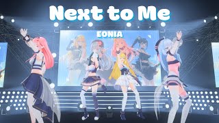 【EONIAs 3rd Anniversary Concert】Next to Me Original Song [upl. by Emsoc]