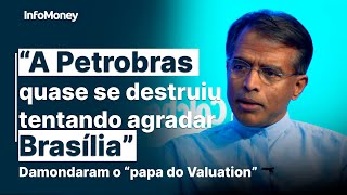 DAMODARAM quotINVISTO em PETROBRAS desde 2015quot [upl. by Cummings]