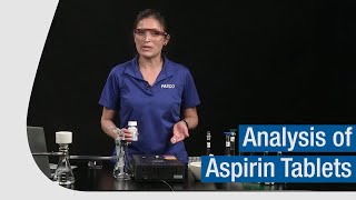 Analysis of Aspirin Tablets [upl. by Werda]