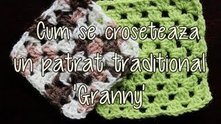 Cum se croseteaza un patrat traditional granny  Lectii de crosetat [upl. by Salamone]