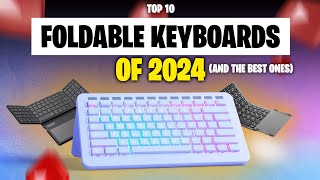 Top 10 Foldable Keyboards of 2024 and the Best Ones  Foldable Keyboards  keyboard techtrends [upl. by Cristy896]