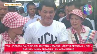 Khitanan Massal Gratis BIFI amp YSK  VICTORY Kota Bitung [upl. by Beesley594]