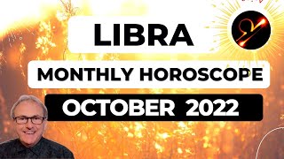 Libra October 2022 Monthly Horoscope amp Astrology [upl. by Holbrooke]