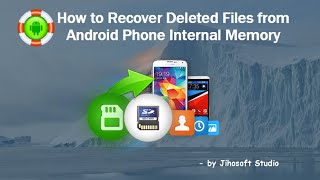 How to Recover Deleted Files from Android Phone Internal Memory [upl. by Wassyngton62]