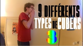 9 différents types de cubers  partie 3  vidéo gênante [upl. by Alodee258]