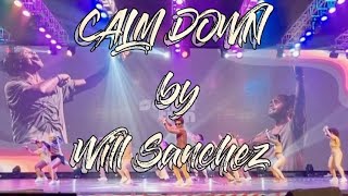 Calm down by Will Sanchez SALSATION [upl. by Yorel316]