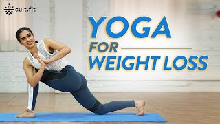 Yoga For Weight Loss  Yoga For Beginners  Weight Loss Yoga  Yoga At Home  Cult Fit [upl. by Ai12]