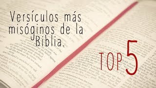 Top 5 Versículos más misóginos de la Biblia [upl. by Wendi]