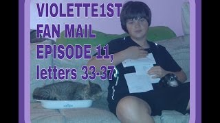 Violette1st Fan Mail Episode 11 Letters 3337 [upl. by Kane]