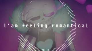 Underlust OST  Im feeling romantical Underlust Sans Theme [upl. by Aicnelev]