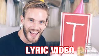 PewDiePie Boyinaband and Roomie  Congratulations Lyric Video [upl. by Maighdlin409]