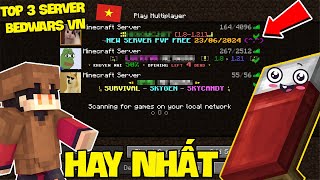 Top 3 Server Minecraft Bedwars Lớn Nhất Việt Nam [upl. by Suedama]