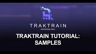 TRAKTRAIN Tutorial How To Use TRAKTRAIN Shop Sample Packs For Music Production [upl. by Petuu]