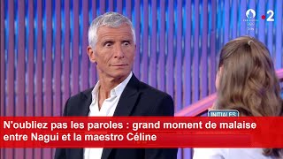 Noubliez pas les paroles  grand moment de malaise entre Nagui et la maestro Céline [upl. by Niatirb]