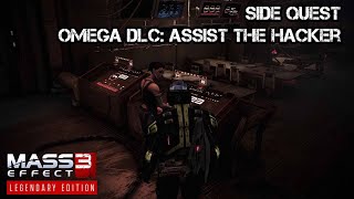 Mass Effect 3 Legendary Edition  Side Quest 43  Omega DLC Assist the Hacker [upl. by Yrreiht]