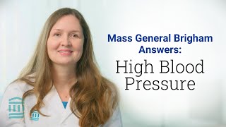 High Blood Pressure Hypertension Symptoms amp Ways to Lower It  Mass General Brigham [upl. by Drofla]