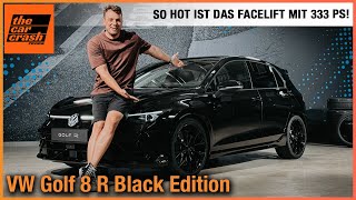 VW Golf 8 R Black Edition 2024 So hot ist das Facelift mit 333 PS Fahrbericht  Review  Test [upl. by Regnig]