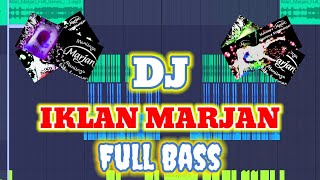 DJ IKLAN MARJAN  FULL BASS TIKTOK VIRAL  Prengky Gantay Remix [upl. by Tnek]