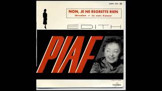 Edith Piaf  Non Je Ne Regrette Rien 1961 [upl. by Akessej377]