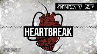 Francesco Zeta  Heartbreak  Official Preview [upl. by Neo315]