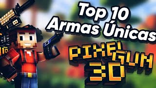 Top 10 Armas Únicas  Pixel Gun 3D [upl. by Horlacher381]