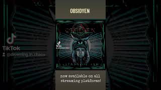 OBSIDYEN  Litany Of Iah [upl. by Melinda]