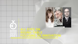 German Design Awards 2021  All Eyes On RoundTable – »Focusing on Innovation« [upl. by Liw696]