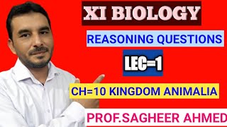 Reasoning Questions Lec1Chap10Kingdom Animalia By profsagheer Ahmed UrduHindi First year Biology [upl. by Ellenar]