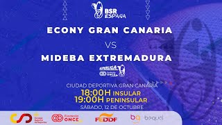 SUPERLIGA BSR ESPAÑA FUNDACIÓN ONCE  DH 2425  J1  ECONY GRAN CANARIA  MIDEBA EXTREMADURA [upl. by Dlared982]