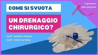 COME SI SVUOTA UN DRENAGGIO CHIRURGICO 👨‍⚕️ Il quaderno della paziente [upl. by Sucul]