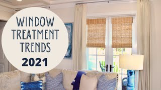 Window Treatment Trends 2021 Window Treatment Ideas for Living Room Bedroom amp Kitchen [upl. by Bazil11]