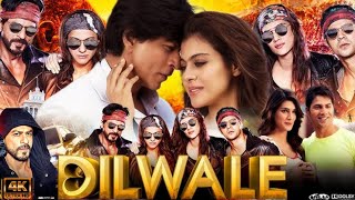 Dilwale Full Movie In Hindi  Shahrukh Khan  Kajol  Varun Dhawan  Dilwale Movie Facts And Review [upl. by Airetnuhs]