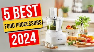 Best Food Processors In 2024  Top 5 Food Processors [upl. by Llenil]