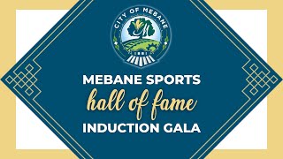 2022 Mebane Sports Hall of Fame Induction Gala [upl. by Cirad215]