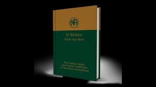 Narcotics Anonymous It Works How and Why Step Five [upl. by Meade892]