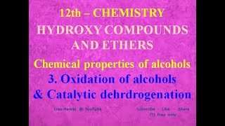 12th Oxidation of alcohols  Catalytic dehrdrogenation in Tamil [upl. by Koerlin207]