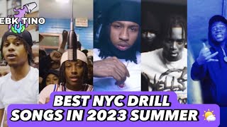 Best NYC Drill Songs In 2023 Summer 🌤 [upl. by Amling]