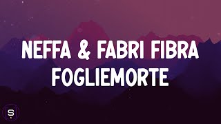 Neffa Fabri Fibra  FoglieMorte Testo  Lyrics Video 4K [upl. by Ednil]