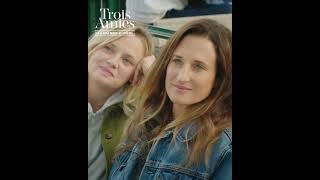 Trois Amies  Camille Cottin [upl. by Amara]