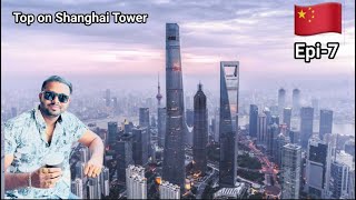 Shanghai Tower China 🇨🇳  3rd Tallest Tower in the World  Marathi Travel Video [upl. by Francene]