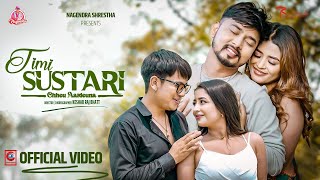 Timi Sustari  Kiran Bhujel FT Mamta Gurung • Lalana • Samrat • Prinshika [upl. by Niajneb]