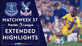 Everton v Crystal Palace  PREMIER LEAGUE HIGHLIGHTS  5192022  NBC Sports [upl. by Kenyon]