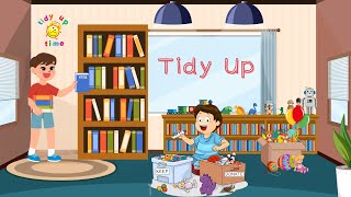 Tidy Upclean up songmotivational songsing along song [upl. by Amliv219]