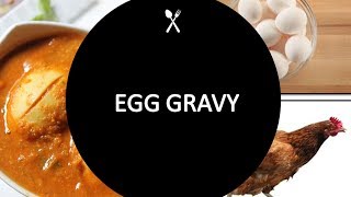 Egg Gravy  Tamil Recipe  Kannamma Kitchen [upl. by Notsle]